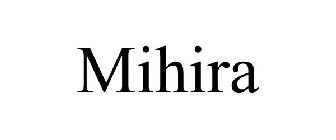 MIHIRA