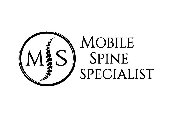 M S MOBILE SPINE SPECIALIST