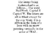 THE IMAGE BEING TRADEMARKED IS AS FOLLOWS... THE WORD STAFFWORK. CAPITAL S CAPITOL W. THE LETTERS ARE ALL IN BLACK EXCEPT FOR THE O IN WORK. IT IS A RIBBON IN THE FORM OF A LOOP WITH AN ARROW POINTING