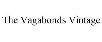 THE VAGABONDS VINTAGE