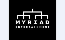 MYRIAD ENTERTAINMENT