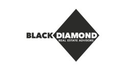 BLACK DIAMOND REAL ESTATE ADVISORS