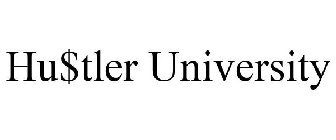 HU$TLER UNIVERSITY