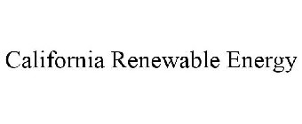 CALIFORNIA RENEWABLE ENERGY