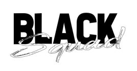 BLACK SQUAD