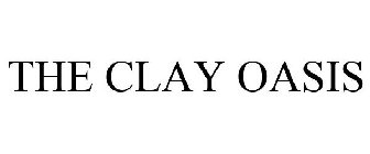 THE CLAY OASIS