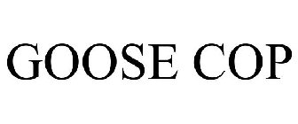 GOOSE COP