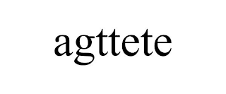 AGTTETE