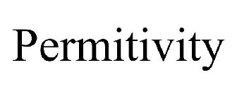 PERMITIVITY