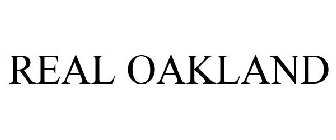 REAL OAKLAND