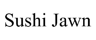 SUSHI JAWN