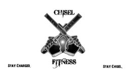CHISEL FITNESS STAY CHARGED. STAY CHISEL..