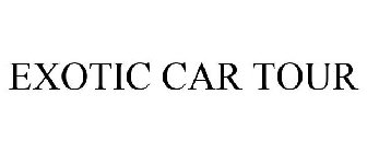 EXOTIC CAR TOUR