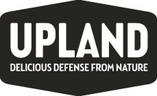 UPLAND DELICIOUS DEFENSE FROM NATURE