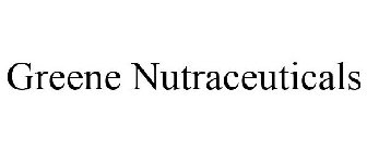 GREENE NUTRACEUTICALS