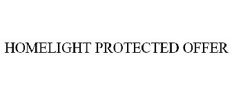 HOMELIGHT PROTECTED OFFER