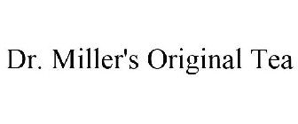 DR. MILLER'S ORIGINAL TEA