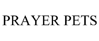 PRAYER PETS