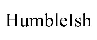HUMBLEISH