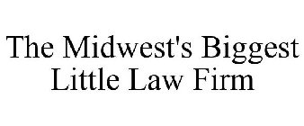 THE MIDWEST'S BIGGEST LITTLE LAW FIRM