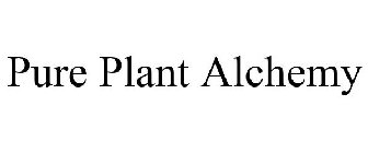 PURE PLANT ALCHEMY