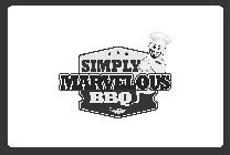 SIMPLY MARVELOUS BBQ