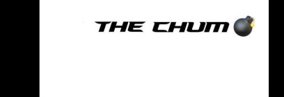 THE CHUM