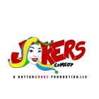 JOKERS COMEDY A BUTTAHGUNNZ PRODUCTION, LLC