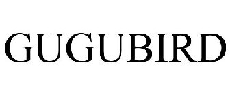 GUGUBIRD