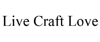 LIVE CRAFT LOVE