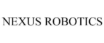 NEXUS ROBOTICS