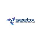 SEEBX HEALTHCARE DATA SOLUTIONS