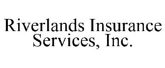 RIVERLANDS INSURANCE SERVICES, INC.