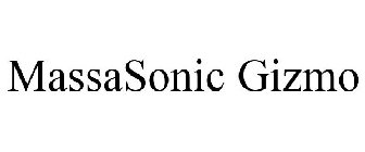 MASSASONIC GIZMO