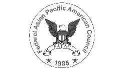 FEDERAL ASIAN PACIFIC AMERICAN COUNCIL FAPAC 1985