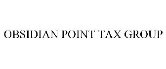 OBSIDIAN POINT TAX GROUP