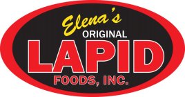 ELENA'S ORIGINAL LAPID FOODS, INC.