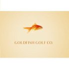 GOLDFISH GOLF CO.