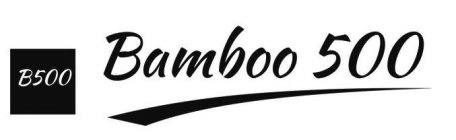 B500 BAMBOO 500