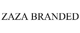 ZAZA BRANDED
