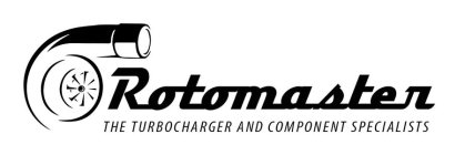 ROTOMASTER THE TURBOCHARGER AND COMPONENT SPECIALISTS