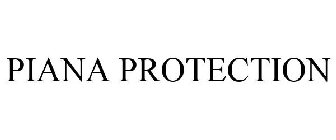 PIANA PROTECTION