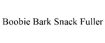 BOOBIE BARK SNACK FULLER