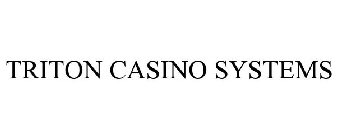 TRITON CASINO SYSTEMS