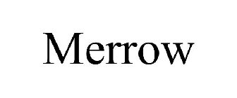 MERROW