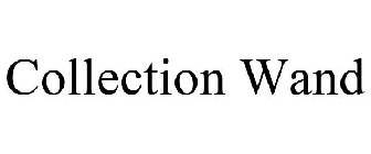 COLLECTION WAND