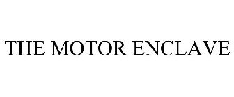 THE MOTOR ENCLAVE
