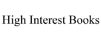 HIGH INTEREST BOOKS