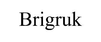 BRIGRUK