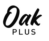 OAK PLUS